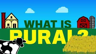 What is rural? Farm, cows, grain.